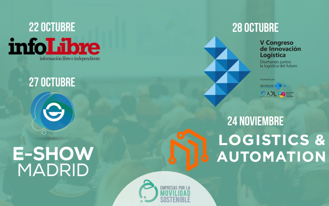 EVENTOS: La Movilidad Urbana Sostenible, el ecommerce y la logística son tendencia