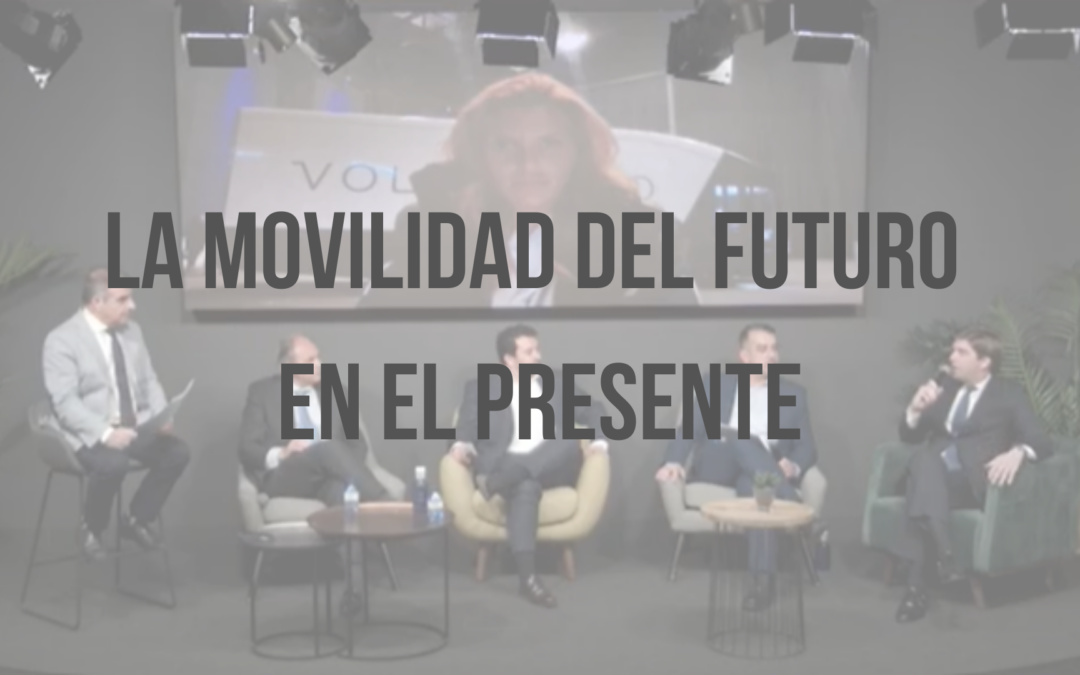 SUMMIT 2022 | La movilidad del futuro en el presente